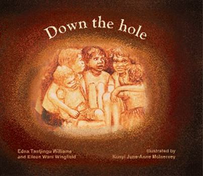 Down the Hole Up the Tree Across the Sandhills...: ...Running from the State and Daisy Bates