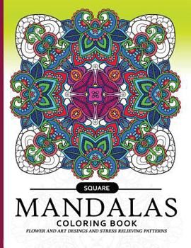 Paperback Square Mandala Coloring Book: An Coloring Book for Adults Book