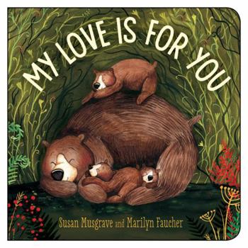 Board book My Love Is for You Book