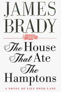 Hardcover The House That Ate the Hamptons: A Novel of Lily Pond Lane Book
