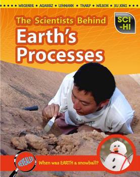 Paperback The Scientists Behind Earth's Processes Book