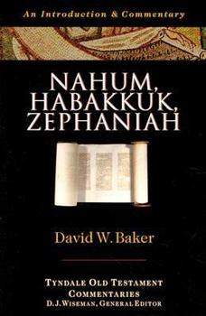 Paperback Nahum, Habakkuk, Zephaniah: An Introduction & Commentary Book