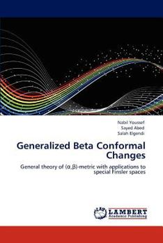 Paperback Generalized Beta Conformal Changes Book