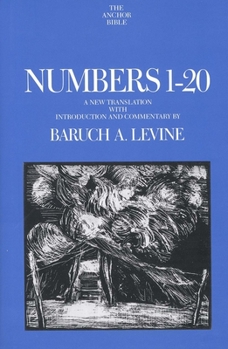 Numbers 1-20: A New Translation (Anchor Bible Series, Vol. 4A) - Book  of the Anchor Yale Bible Commentaries