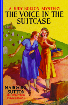 The Voice in the Suitcase (A Judy Bolton Mystery, #8) - Book #8 of the Judy Bolton Mysteries
