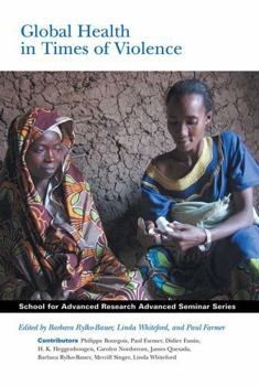 Paperback Global Health in Times of Violence Book