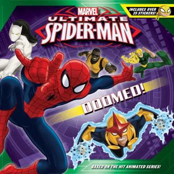 Paperback Ultimate Spider-Man Doomed!: Includes Over 35 Stickers! Book