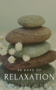 Paperback 30 Days of Relaxation Book