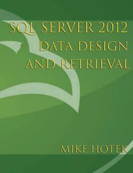 Paperback SQL Server 2012 Data Design and Retrieval Book