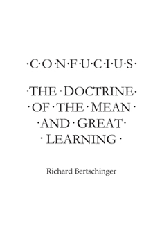 Paperback Confucius: The Doctrine of the Mean and Great Learning Book