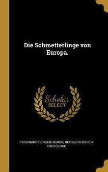 Hardcover Die Schmetterlinge von Europa. [German] Book