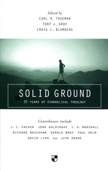 Paperback Solid Ground: 25 Years of Evangelical Theology Book