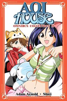 Aoi House Omnibus 2 (v. 2) - Book  of the Aoi House In Love