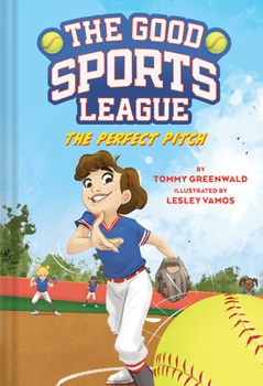Hardcover The Perfect Pitch (Good Sports League #2) Book