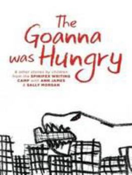 Paperback The Goanna Was Hungry Book