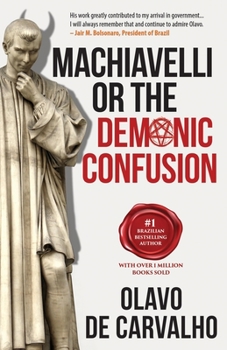 Paperback Machiavelli or the Demonic Confusion Book