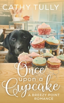 Paperback Once Upon A Cupcake (A Breezy Point Romance) Book
