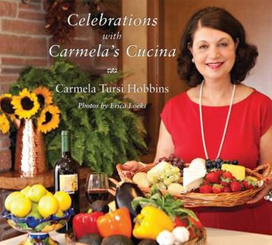 Paperback Celebrations with Carmela's Cucina Book