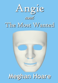 Paperback Angie and The Most Wanted Book