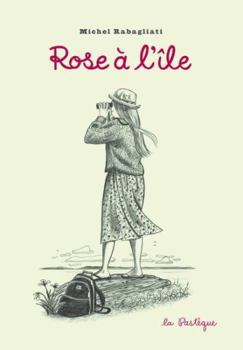 Paperback Rose à l'île [French] Book