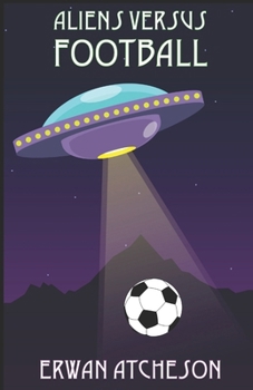 Paperback Aliens Versus Football Book