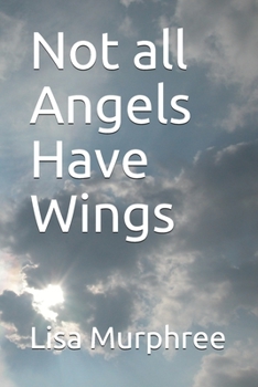 Paperback Not all Angels have wings Book