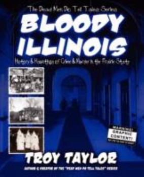Paperback Bloody Illinois Book