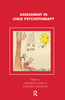 Hardcover Assessment in Child Psychotherapy Book