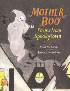 Library Binding Mother Boo: Poems from Spookytown Book