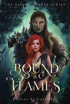 Bound in Flames
