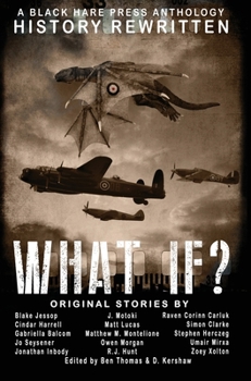 WHAT IF? : History Rewritten...with Magic!