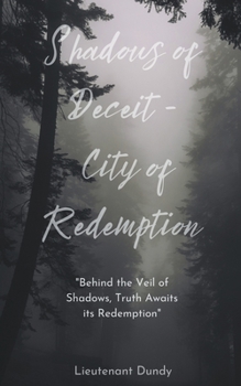 Paperback Shadows of Deceit - City of Redemption Book