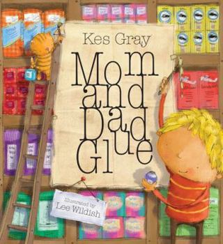 Hardcover Mom and Dad Glue Book