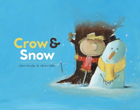 Hardcover Crow & Snow Book