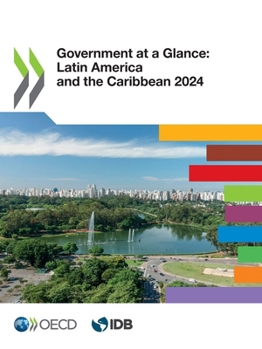 Paperback Government at a Glance: Latin America and the Caribbean 2024 Book