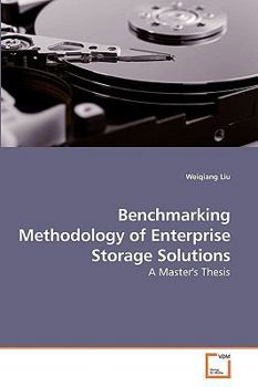 Paperback Benchmarking Methodology of Enterprise Storage Solutions Book