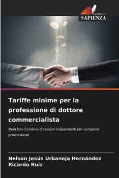 Tariffe minime per la professione di dottore commercialista (Italian Edition)