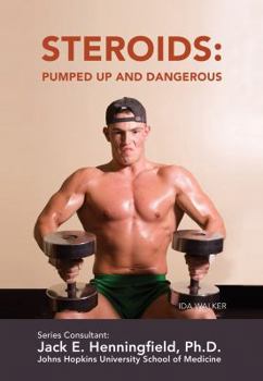 Library Binding Steroids: Pumped Up and Dangerous Book
