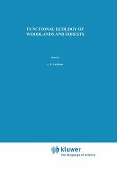 Paperback Functional Ecology of Woodlands and Forests Book