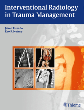 Hardcover Interventional Radiology in Trauma Book