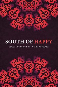 Paperback South of Happy Book