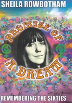 Hardcover Promise of a Dream: Remembering the Sixties Book