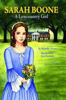 Hardcover Sarah Boone: A Lowcountry Girl Book