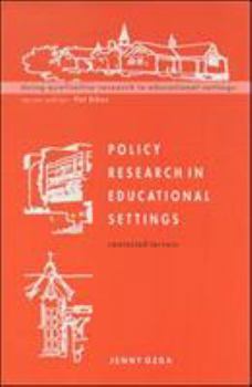 Paperback Policy Research in Educational Settings Book