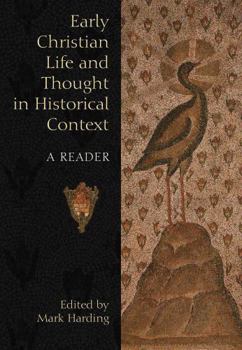 Paperback Early Christian Life and Thought in Social Context: A Reader Book