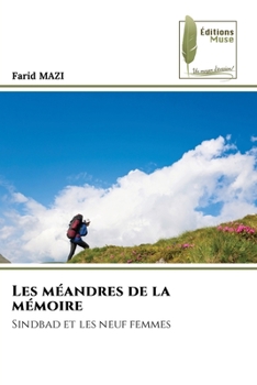 Paperback Les méandres de la mémoire [French] Book