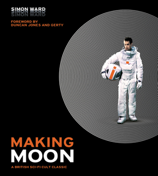 Hardcover Making Moon: A British Sci-Fi Cult Classic Book