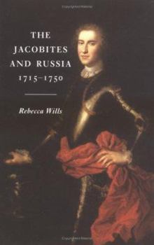 Paperback The Jacobites and Russia, 1715-1750 Book