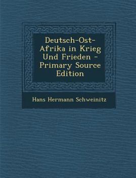 Paperback Deutsch-Ost-Afrika in Krieg Und Frieden [German] Book