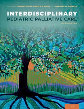 Hardcover Interdisciplinary Pediatric Palliative Care Book